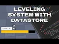 How to Make a LEVELING SYSTEM with DataStore in Roblox Studio Save XP Levels