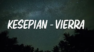 kesepian vierra video lyric 