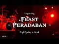 Download Lagu .Feast Peradaban + Lirik, HQ