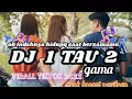 Download Lagu DJ 1 ATAU 2 GAMMA_ DJ OH INDAHNYA HIDUPKU SAAT BERSAMAMU TIKTOK VIRAL REMIX FULL BASS 2022