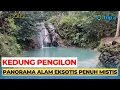 Kedung Pengilon - Panorama Alam Eksotis Penuh Mistis di Bantul