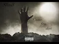 Slim8 - Came Frm Dirt (Officiële audio)