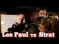 GIBSON LES PAUL VS FENDER STRAT A CLOSER LOOK