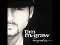 Just To See You Smile - Tim McGraw