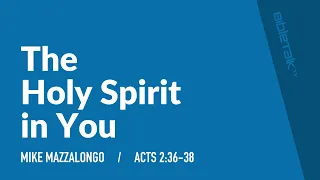 The Holy Spirit in You