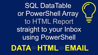 SQL or PowerShell Data to HTML Report to Email using PowerShell