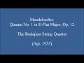 Mendelssohn Quartet No. 1 (Budapest Quartet, 1935)