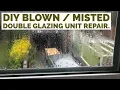 Double Glazing Unit Condensation Blown DIY Repair