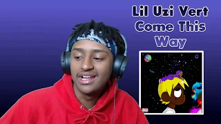 lil uzi vert come this way first time reaction