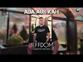Jeffdom - Ada Aus Kah (Official Lyric Video)