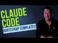 Claude Code Templates Bootstrap Projects Fast