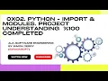 0x02 Python import modules - 0x02 python Understanding
