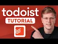 Todoist Tutorial for Beginners 2026