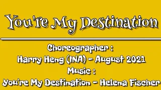 Download You're My Destination Line Dance||Chor : Harry Heng (INA) - August 2021||Beginner Rumba MP3