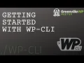 Getting Started with WP-CLI