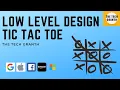 System Design Tic Tac Toe Low Level System Design LLD Object Oriented System Design
