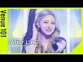 Lagu 【Venue101】 IVE／After LIKE｜NHK