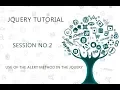 JQUERY TUTORIAL FOR BEGINNERS 2 USE OF THE ALERT METHOD IN THE JQUERY