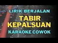 Download Lagu Karaoke tabir kepalsuan nada cowok 