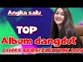 Download Lagu ANGKA SATU !! ALBUM TOP DANGDUT LAWAS VERSI ELECTONE TERBARU 