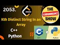 2053 Kth Distinct String in an Array Python PYTHON Leetcode Problem of the day