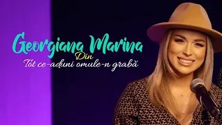 Download Georgiana Marina - Din tot ce aduni omule-n graba [Video Lyrics] COVER MP3