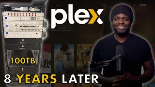 Plex The Good The Bad The Ugly After 8 Years
