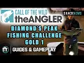 Diamond s Peak Fishing Challenge Gold 1 - Call of the Wild The Angler