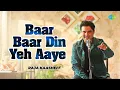 Lagu Baar Baar Din Yeh Aaye | बार बार दिन ये आए | Raja Kaasheff | Hindi Cover Song | Saregama Open Stage
