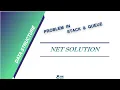 Problem in Stack and Queue Data Structure Net Solution