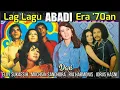 Download Lagu Lagu2 ABADI Era 70 ELVY SUKAESIH, MUCHSIN ALATAS, TITIEK SANDHORA, RIA HARMONIS, IDRUS HASNI