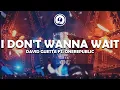 Lagu David Guetta \u0026 OneRepublic - I Don't Wanna Wait (Lyrics)