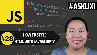 Chapter 28 Javascript Tutorial - How to Style HTML with Javascript