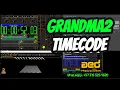 GRANDMA2 TIMECODE