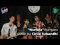Download Lagu Rumpies - Nurlela | Cover By Cirlie Subandhi