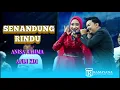 Download Lagu SENANDUNG RINDU / HJ ANISA RAHMA FAT ANDI KDI / ROLIESTA RAMAYANA AUDIO PREFISONAL