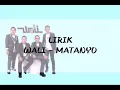 Download Lagu LIRIK LAGU MATANYO - WALI