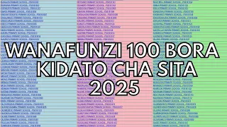 WANAFUNZI 100 BORA WA SAYANSI MATOKEO YA KIDATO CHA SITA 2025 WANAFUNZI 10 BORA FORM SIX 2025 