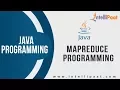 Java-Mapreduce Programming Java-Mapreduce Tutorial Online Java-Mapreduce Training