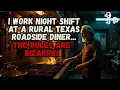 Download Lagu I Work Night Shift At A Rural Texas RoadSide Diner...The Rules Are Bizarre!