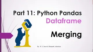 Part 11 Python Pandas - Merging DataFrame