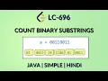 Count Binary Substrings Leetcode 696 Java Hindi