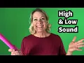 324 - How do different objects make high and low sounds