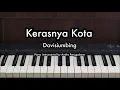 Download Lagu Kerasnya Kota - Davisiumbing | Piano Karaoke by Andre Panggabean