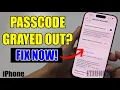 iPhone Passcode Grayed Out FIX Turn Passcode Off NOW