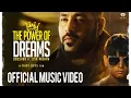 Lagu THE POWER OF DREAMS - Badshah ft. Lisa Mishra | Official Video | #TPODOAK