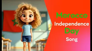 Morocco Independence Day Song For Kids Fun Dance Moves English Learning أغنية عيد الاستقلال 