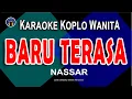 Download Lagu BARU TERASA KARAOKE KOPLO - Nada Wanita | NASSAR