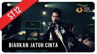 st12 biarkan jatuh cinta official music video
