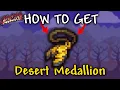 How to Get Desert Medallion in Terraria Calamity Mod Desert Medallion Terraria